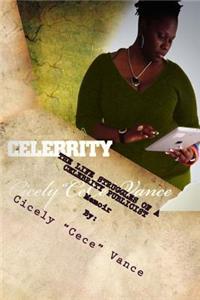 The Life Struggles Of A Celebrity Publicist