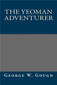 The Yeoman Adventurer