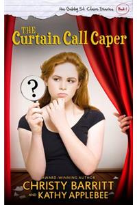Curtain Call Caper