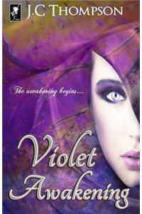 Violet Awakening