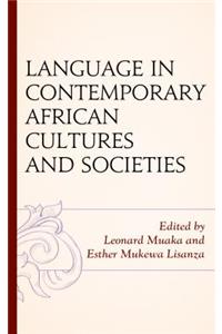 Language in Contemporary African Cultures and Societies