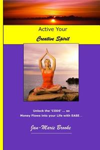 Activate Your Creative Spirit