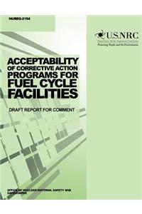 Acceptability of Corrective Action Programs for Fuel Cycle Facilities