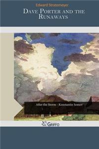 Dave Porter and the Runaways