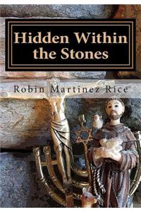 Hidden Within the Stones Large Print Edition