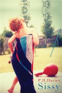 Sissy: Poems on Growing Up Gay