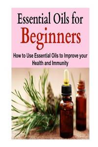 Essential Oils for Beginners