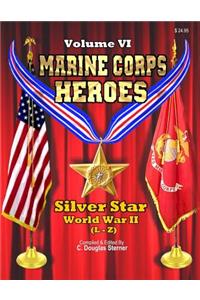 Marine Corps Heroes: Silver Star (World War II) (L-Z)