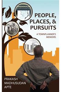 People, Places, & Pursuits