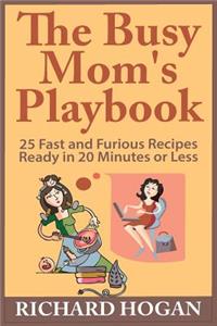 Busy Mom's Playbook