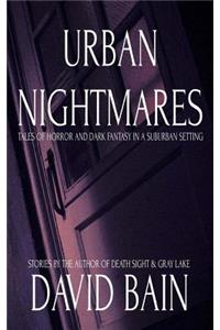Urban Nightmares