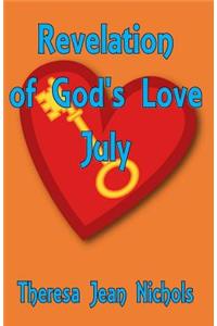 Revelation of God's Love July