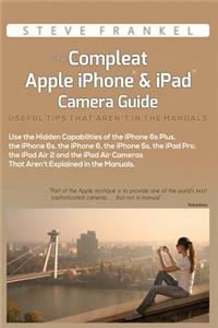 Compleat Apple iPhone & iPad Camera Guide