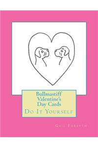 Bullmastiff Valentine's Day Cards