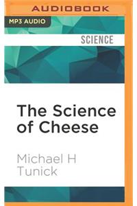 Science of Cheese