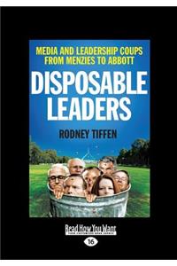 Disposable Leaders