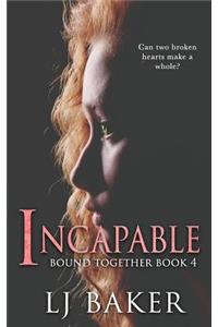 Incapable