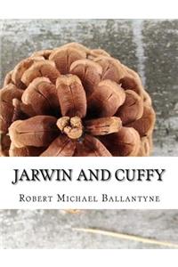 Jarwin and Cuffy