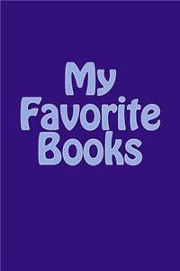 My Favorite Books