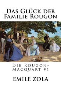 Das Glück der Familie Rougon