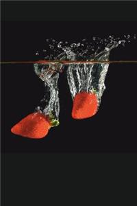 Fresh Strawberries in Water Journal