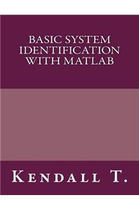 Basic System Identification with MATLAB
