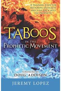 Taboos in the Prophetic Movement