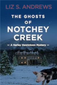 The Ghosts of Notchey Creek