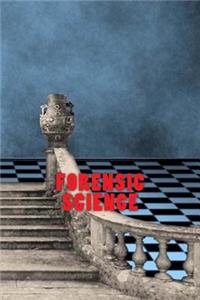 Forensic Science (Journal / Notebook)