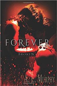 Forever: Volume 3 (Broken)