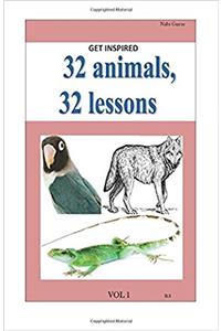 32 Animals, 32 Lessons: Volume 2 (Get Inspired)