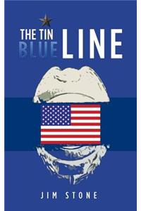 The Tin Blue Line