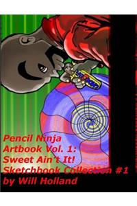 Pencil Ninja Sketchbook Vol. 1