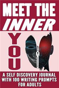 Meet The Inner You