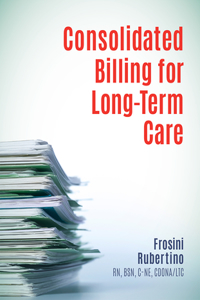 Consolidated Billing for Long-Term Care