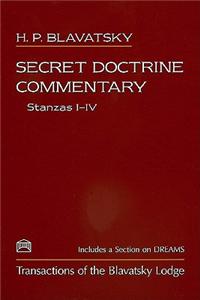 Secret Doctrine Commentary/Stanzas I-IV