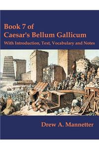 Book 7 of Caesar's Bellum Gallicum