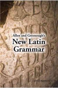 Allen and Greenough's New Latin Grammar