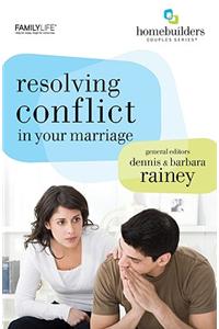 Resolving Conflict in Your Marriage