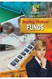 A Teen Guide to Buying Mutual Funds