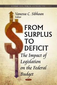 From Surplus to Deficit