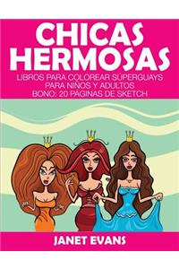 Chicas Hermosas