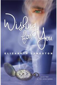 Wishing for You