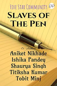 Slaves of The Pen : Daiso Publishing House