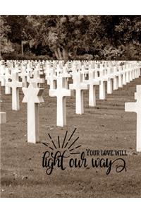 Your Love Will Light Our Way