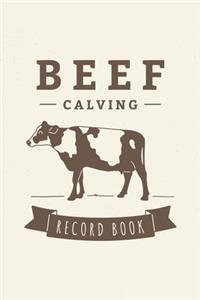 Beef Calving Record Book