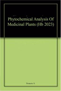 Phytochemical Analysis Of Medicinal Plants (Hb 2023)