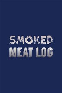 Smoked Meat Log
