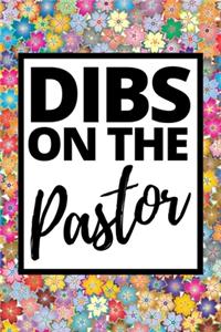 Dibs On The Pastor