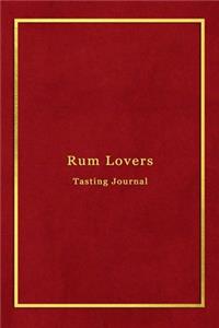 Rum Lovers Tasting Journal